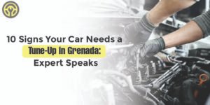 Best car tune-up service in Grenada for performance