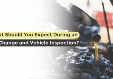What Should You Expect During an Oil Change and Vehicle Inspection