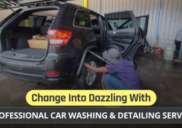 Change Into Dazzling With Professional Car Washing & Detailing Service