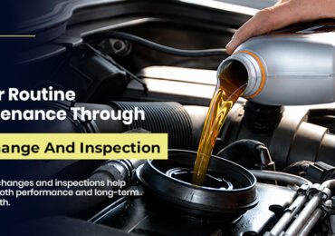 Foster Routine Maintenance Through Oil Change And Inspection