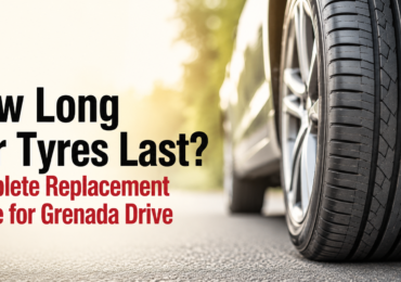 How Long Car Tyres Last_ Complete Replacement Guide for Grenada Drive